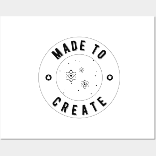 Made to create - Law of attraction Posters and Art